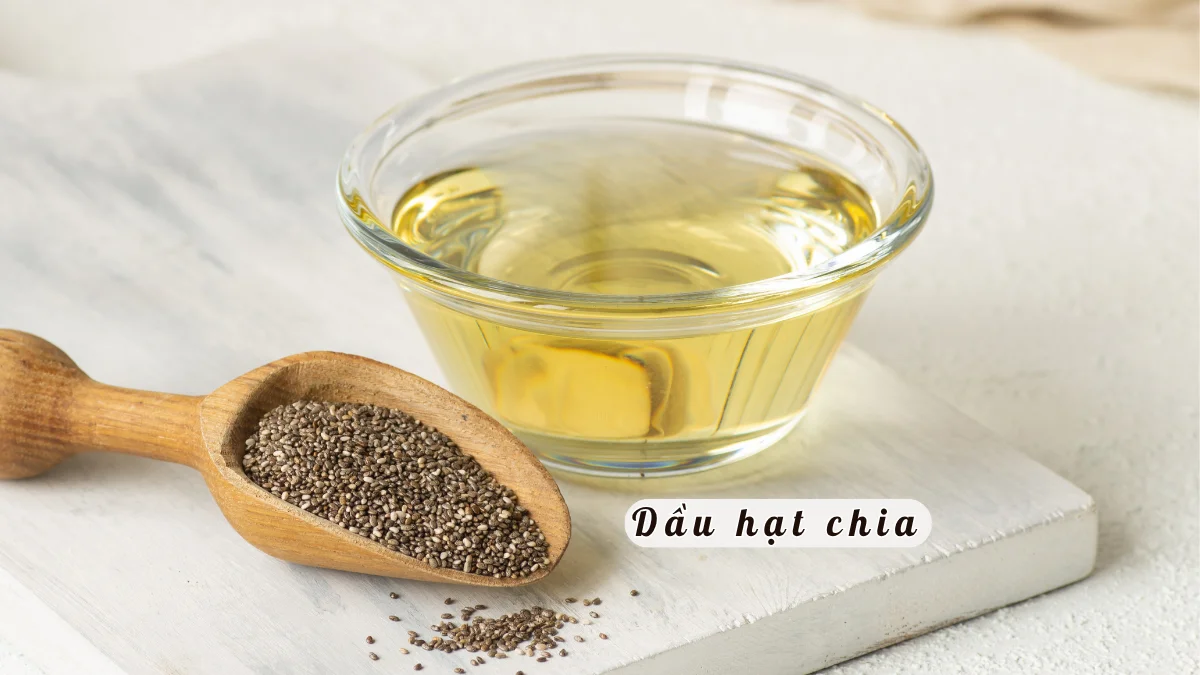 Dầu hạt chia có khả năng chống oxi hóa mạnh mẽ